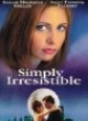 Affiche du film Simplement irrésistible