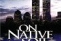 Affiche du film On Native Soil