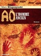 Affiche du film Aô l'homme ancien