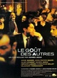 Affiche du film Le Goût des autres