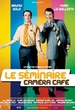 Le Séminaire 