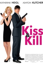 Affiche miniature du film Kiss & Kill