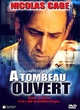 Affiche du film A tombeau ouvert