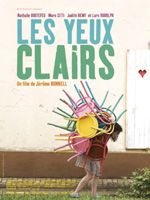 Affiche du film Les yeux clairs