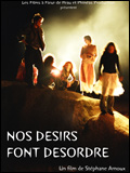 Affiche du film Nos désirs font désordre