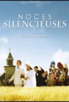 Affiche miniature du film Noces silencieuses