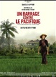 Affiche du film Un barrage contre le Pacifique