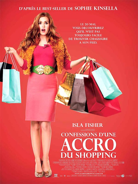 Affiche du film Confessions d'une accro du shopping 