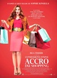 Affiche du film Confessions d'une accro du shopping 