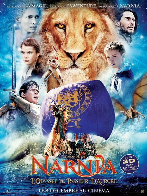 Affiche du film Le Monde de Narnia : chapitre 3 - l'odyssée du Passeur d'Aurore 