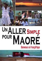 Affiche miniature du film Un aller simple pour Maoré
