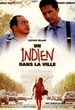 Un Indien dans la ville 