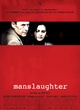 Affiche du film Manslaughter