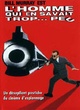 Affiche du film L'homme qui en savait trop... peu