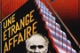 Affiche du film Une étrange affaire