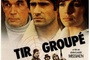 Affiche du film Tir groupé