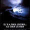 Affiche du film Il y a des jours... et des lunes - Il y a des jours... et des lunes 