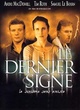 Affiche du film Le Dernier signe
