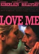 Affiche du film Love me