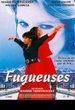 Les fugueuses 