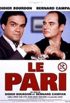 Affiche miniature du film Le Pari