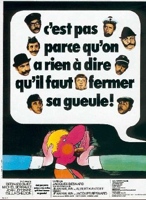 Affiche du film C'est pas parce qu'on a rien à dire qu'il faut fermer sa gue