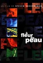 Affiche miniature du film A fleur de peau