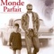 Affiche du film Un monde parfait - Un monde parfait 