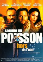 Affiche du film Comme un poisson hors de l'eau