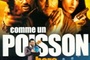 Affiche du film Comme un poisson hors de l'eau