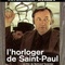 Affiche du film L'horloger de Saint-Paul - L'horloger de Saint-Paul 