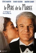 Affiche miniature du film Le père de la mariée (1991)