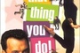 Affiche du film That Thing You Do!