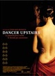 Affiche du film Dancer Upstairs