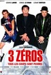 3 zéros 