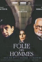 Affiche miniature du film La folie des hommes