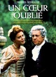 Affiche du film Un coeur oublié