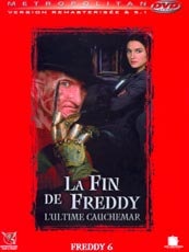 Affiche du film Freddy 6 : la fin de Freddy, l'ultime cauchemar