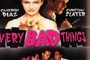 Affiche du film Very Bad Things