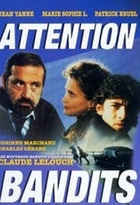 Affiche miniature du film Attention bandits !
