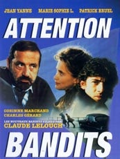 Affiche du film Attention bandits !