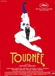 Affiche du film Tournée
