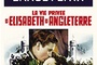 Affiche du film La vie privée d'Elisabeth d'Angleterre