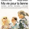 Affiche du film Ma vie pour la tienne - Ma vie pour la tienne 