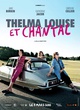 Affiche du film Thelma, Louise et Chantal