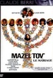 Mazel Tov ou le mariage 