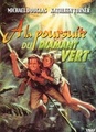 A la poursuite du diamant vert