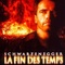 Affiche du film La fin des temps - La fin des temps 