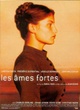 Affiche du film Les âmes fortes
