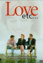 Affiche miniature du film Love etc.